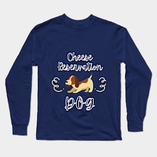 Cheese Resevation Dog Graphic Long Sleeve T-Shirt